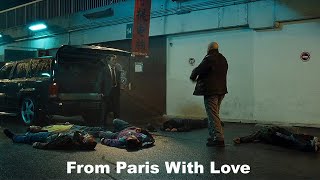 From Paris With Love: Charlie Wax Effortlessly and elegantly deals with a Chinese street gang