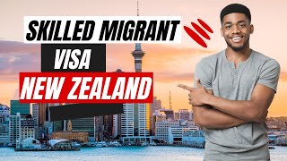 New Zealand Skilled Migrant Visa | Skilled Migrant Category Resident Visa | A step by step guide