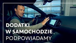 Jakie dodatki warto mieć w samochodzie? Podpowiada Adam Kornacki.