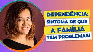 Romina Miranda - Codependência: a doença da família