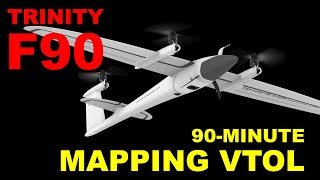 Trinity F90: VTOL Mapping Drone Flies for 90 Minutes