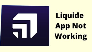 How to Fix Liquide Not Working Problem Android & Ios - Not Open Problem Solved | AllTechapple