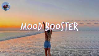 Songs that'll make you dance the whole day ~ Mood booster playlist