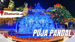 Bhamuriya,nituria,parbelia #durgapuja pandal parikarma.Bhamuria