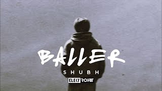 Baller Vs Rockstar | Shubh | Post Malone | Elektrohit Mashup