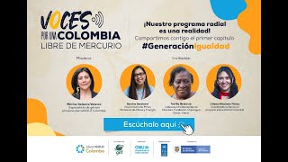 #Podcast: Voces por una Colombia Libre de Mercurio - Generación Igualdad