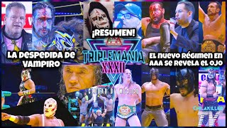 AAA TripleMania 32 Parte 3 CDMX | RESUMEN Y RESULTADOS