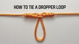 How to tie a Dropper Loop