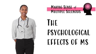 The Psychological Impact of MS