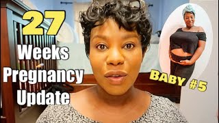 27 WEEKS PREGNANCY UPDATE | 5TH PREGNANCY & 2ND TUBAL REVERSAL BABY