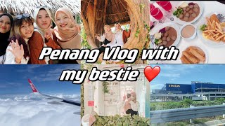 Penang Vlog with My Uni Bestie 🐻🍰 (IKEA, KG Agong, going back to Kelantan ) #penangvlog #ikeavlog