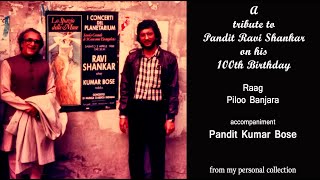 Pandit Ravi Shankar and Pandit Kumar Bose | Raag Piloo Banjara | Drut Ektaal and Teentaal