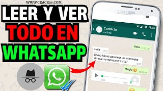 😱😈COMO LEER MENSAJES DE WHATSAPP Y 🧐TODO LO QUE ENVIAN SIN QUE SE DEN CUENTA🤫