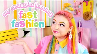 The TRUTH About Quitting Fast Fashion (MY STRUGGLES)