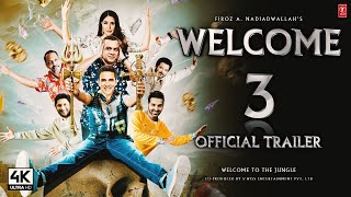 Welcome 3 - Official Trailer | Akshay Kumar | Arshad Varshi, Nana Patekar, Anil Kapoor, John Updates