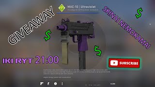 GIVEAWAY. NEMOKAMI SKINAI. CSGO. FREE SKINS.