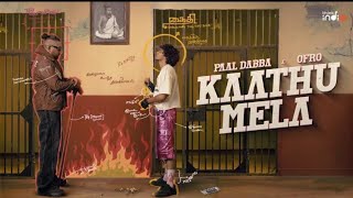 Paal Dabba x ofRo - Kaathu Mela (Music Video) _ Think Indie