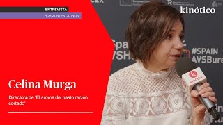 Entrevista con Celina Murga por 'El aroma del pasto recién cortado' #SSIFF72