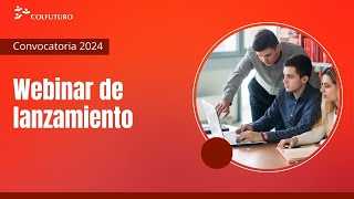 Lanzamiento de la convocatoria 2024 del Programa Crédito Beca