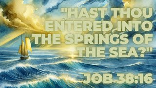 Springs of the Sea - Charles Spurgeon Christian Bible Devotional - "Morning & Evening"