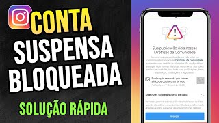 SUA CONTA FOI TEMPORARIAMENTE BLOQUEADA INSTAGRAM (SOLUÇÃO)