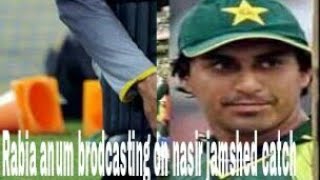 Rabia anum ka nasir jamsed ka catch lene ka bad brodcasting zaroor dekhen