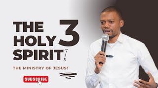 THE HOLY SPIRIT (3)