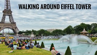 Walking Around Eiffel Tower - Paris, France  | Eiffel Tower Fun Activitie