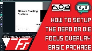 Nerd or Die Focus Overlay Pack Easy Setup With Streamlabs OBS