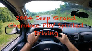 2004 Jeep Grand Cherokee POV Spirited Driving