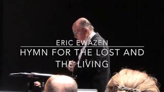 Ewazen: Hymn for the Lost and the Living