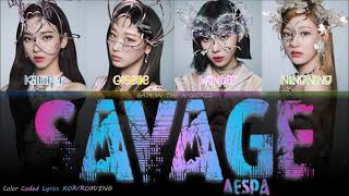 AESPA (에스파) - "Savage" Lyrics [Color Coded Lyrics Kor/Rom/Eng]