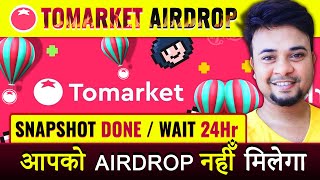 🍅 ToMarket OR 🍅 Tomato Airdrop Updates: Snapshot Complete ✅️, Listing Dates, and Withdrawal Process