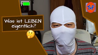 Leben, was ist das eigentlich? 🙄 // THE UNPOPULAR PHILOSOPH