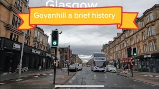 Glasgow Govanhill , a brief history of.