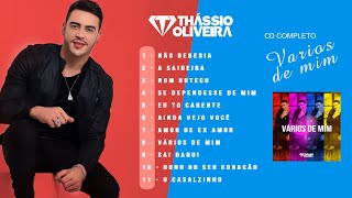 Thássio Oliveira - CD Vários de mim - Álbum Completo ( Audio )