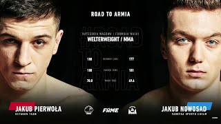 ROAD TO ARMIA SZÓSTA WALKA | FAME MMA