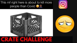 Crate Challenge.. LMAO *INSTAGRAM compilation*