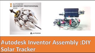 IEblog#3-Autodesk Inventor  assembly for Tetrix robotics solar tracker.