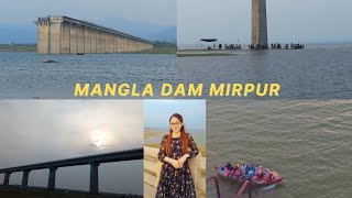 Visit to Mangla Dam || World's 6th largest dam🇵🇰 || Mirpur Vlogs