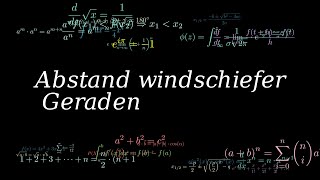 Vektorrechnung - Abstand windschiefer Geraden