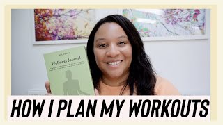 How  I  Plan  My  Workouts  | Health  Routine