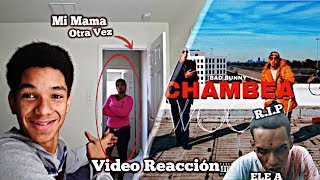 (R.I.P Ele A El Dominio Nigga) 😱 Chambea - Bad Bunny - Video Oficial | Video Reacción - Oli.Cotiize