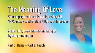 Linedance - The Meaning Of Love -  Demo & Teach