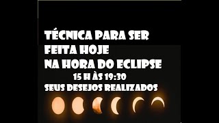 FAÇA HOJE NA HORA DO ECLIPSE LUNAR