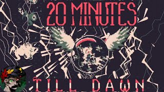 20 Minutes Till Dawn | Can we BREAK the Game?