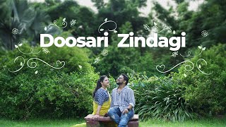 Doosari Zindagi - Not an Ordinary Wedding Story