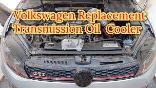 How to replacement Transmission oil cooler volkswagen...