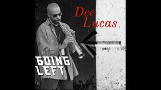 Dee Lucas - The Morning After - 2018