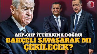 BAHÇELİ SAVAŞARAK MI ÇEKİLECEK?